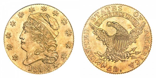 1818 5D/50 Capped Bust $5 Gold Half Eagle - 5D Over 50 - Five Dollars