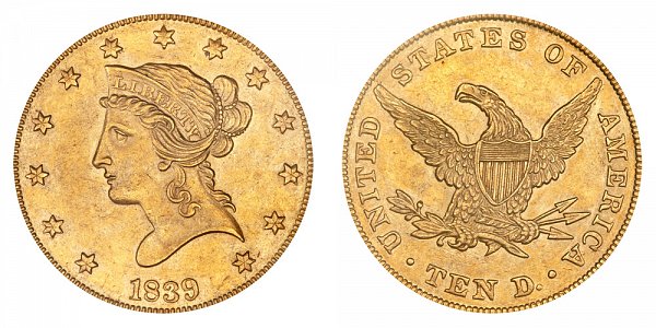 1839 Large Letters - Type of 1838 - Liberty Head $10 Gold Eagle - Ten Dollars 