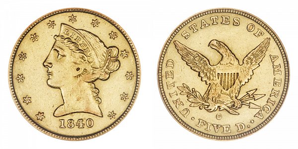 1840 O Liberty Head $5 Gold Half Eagle - Five Dollars 