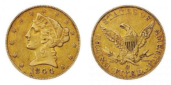 1844 O Liberty Head $5 Gold Half Eagle - Five Dollars 