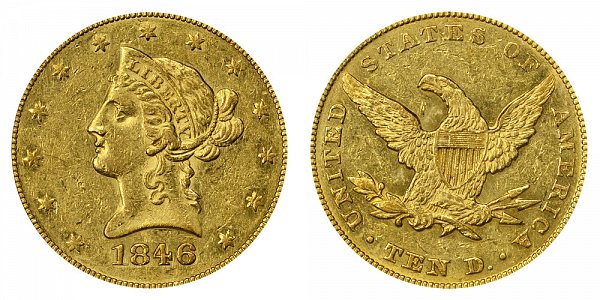 1846 Liberty Head $10 Gold Eagle - Ten Dollars 