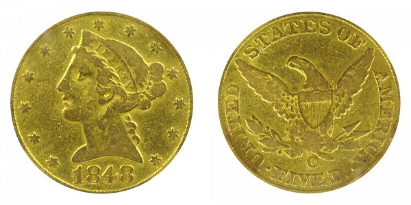 1848 C Liberty Head $5 Gold Half Eagle - Five Dollars 