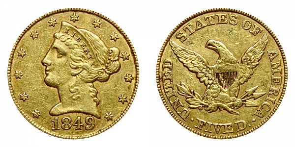 1849 Liberty Head $5 Gold Half Eagle - Five Dollars 