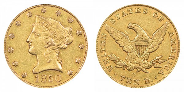 1850 O Liberty Head $10 Gold Eagle - Ten Dollars 