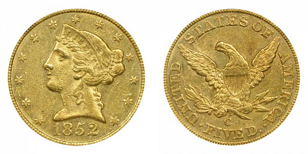 1852 C Liberty Head $5 Gold Half Eagle - Five Dollars 