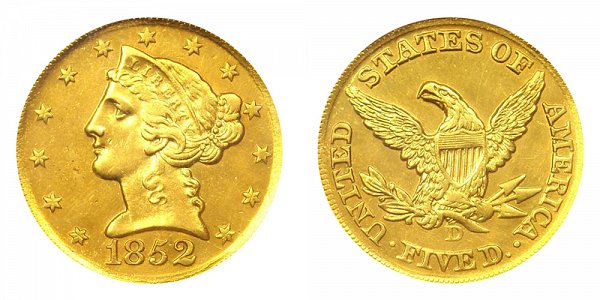 1852 D Liberty Head $5 Gold Half Eagle - Five Dollars 