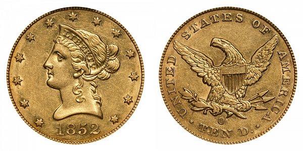 1852 O Liberty Head $10 Gold Eagle - Ten Dollars 