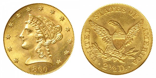 1860 Liberty Head $2.50 Gold Quarter Eagle - Old Reverse - Type 1 