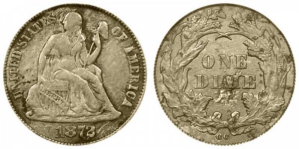1872 CC Seated Liberty Dime 
