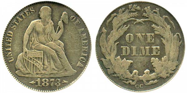 1873 CC Seated Liberty Dime - With Arrows At Date 