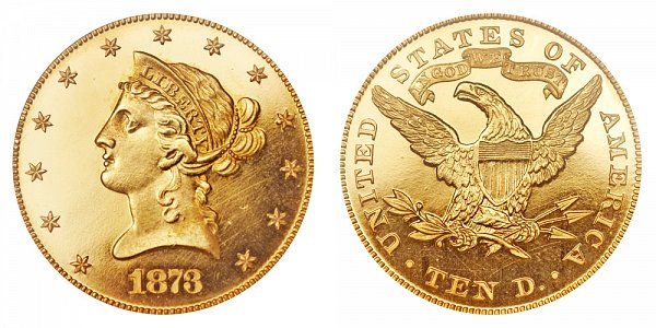 1873 Liberty Head $10 Gold Eagle - Ten Dollars 