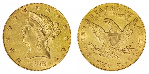 1873 S Liberty Head $10 Gold Eagle - Ten Dollars 