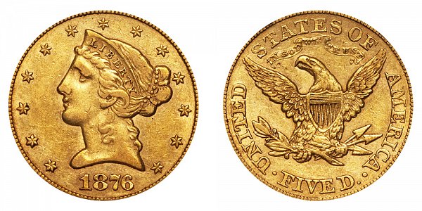 1876 Liberty Head $5 Gold Half Eagle - Five Dollars 