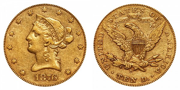 1876 S Liberty Head $10 Gold Eagle - Ten Dollars 