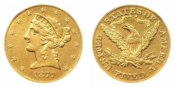 1877 Liberty Head $5 Gold Half Eagle - Five Dollars 