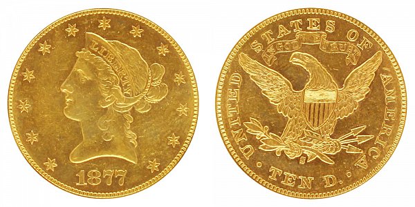 1877 S Liberty Head $10 Gold Eagle - Ten Dollars 