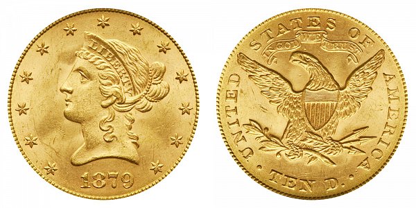 1879 Liberty Head $10 Gold Eagle - Ten Dollars 