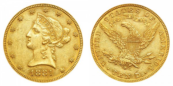 1881 O Liberty Head $10 Gold Eagle - Ten Dollars 