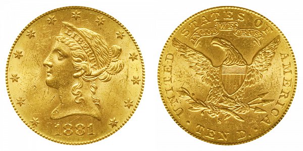 1881 S Liberty Head $10 Gold Eagle - Ten Dollars 