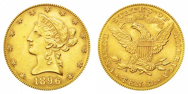 1896 Liberty Head $10 Gold Eagle - Ten Dollars 