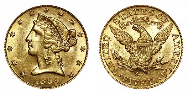 1899 S Liberty Head $5 Gold Half Eagle - Five Dollars