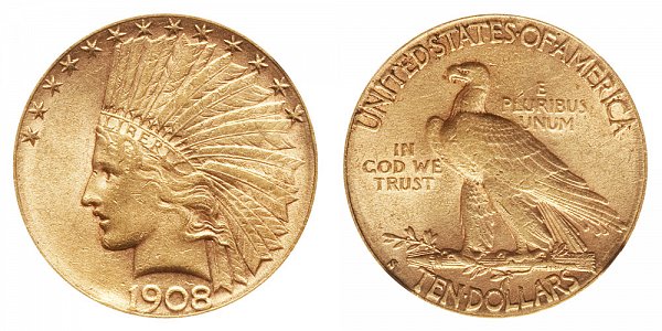 1908 S With Motto - Indian Head $10 Gold Eagle - Ten Dollars 