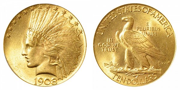 1908 With Motto - Indian Head $10 Gold Eagle - Ten Dollars 
