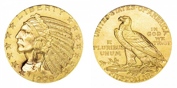 1909 S Indian Head $5 Gold Half Eagle - Five Dollars
