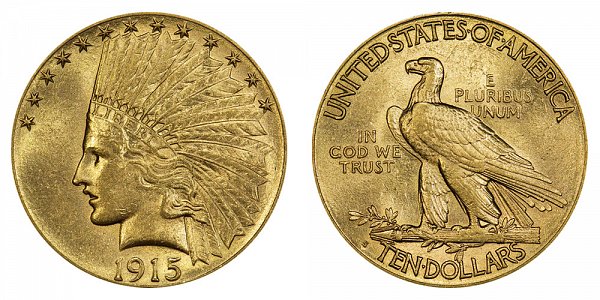 1915 S Indian Head $10 Gold Eagle - Ten Dollars 