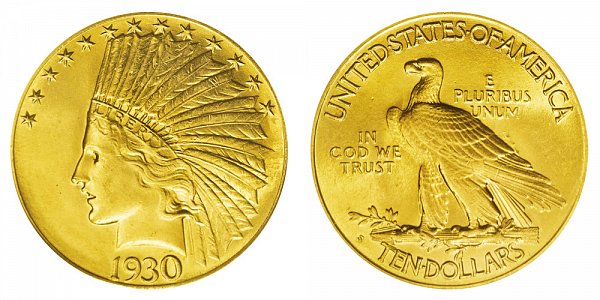 1930 S Indian Head $10 Gold Eagle - Ten Dollars 