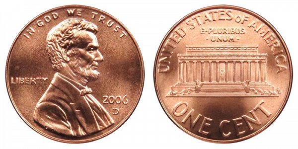 2006 D Lincoln Memorial Cent Penny 