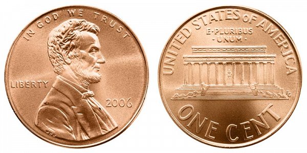 2006 Lincoln Memorial Cent Penny 