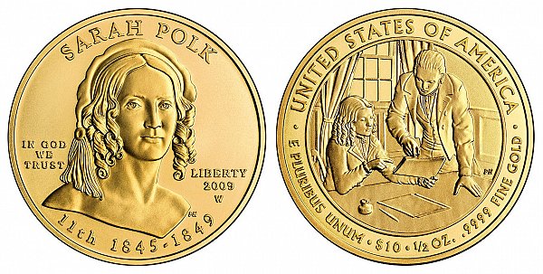 2009 Sarah Polk First Spouse Gold Coin 