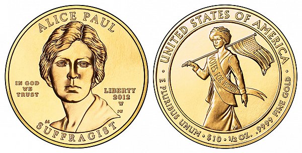 2012 Alice Paul First Spouse Gold Coin 