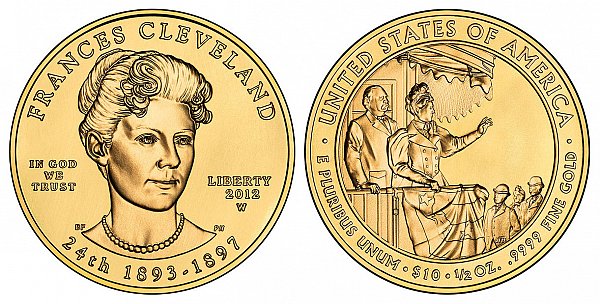 2012 Frances Cleveland 2nd Term First Spouse Gold Coin 