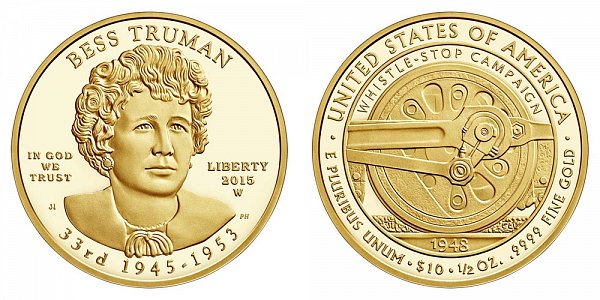 2015 W Bess Truman First Spouse Gold Proof Coin - 1/2oz Half Ounce Gold