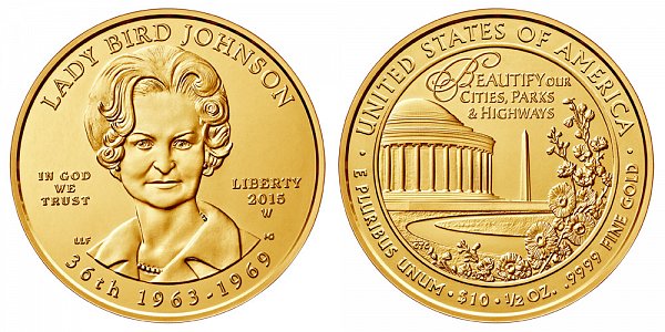 2015 W Claudia "Lady Bird" Johnson First Spouse Gold Coin - Brilliant Uncirculated 1/2 oz Half Ounce Gold 