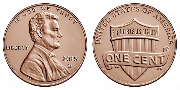 2018 D Lincoln Shield Cent Penny 